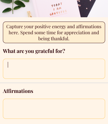 Mind Alcove app enables you to capture your gratitude list and affirmations in one place.